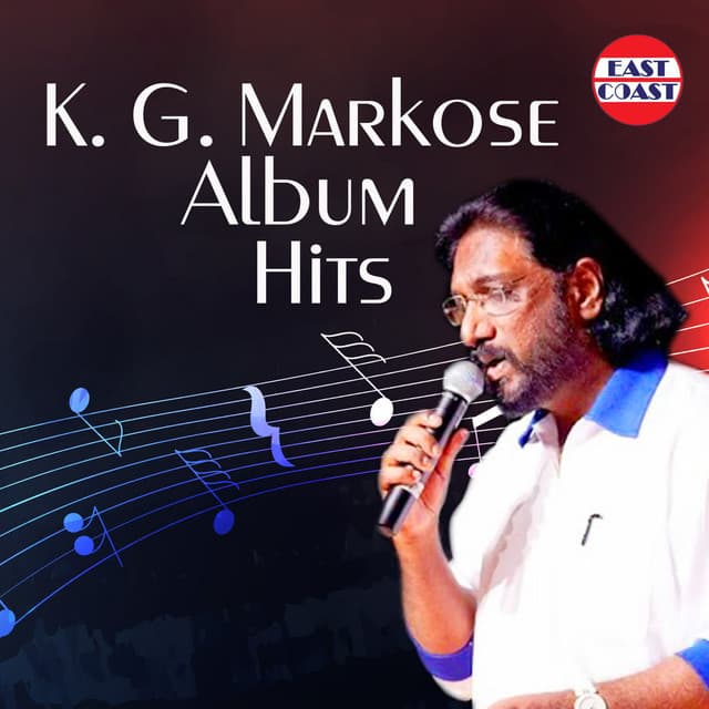 K. G. Markose Album Hits