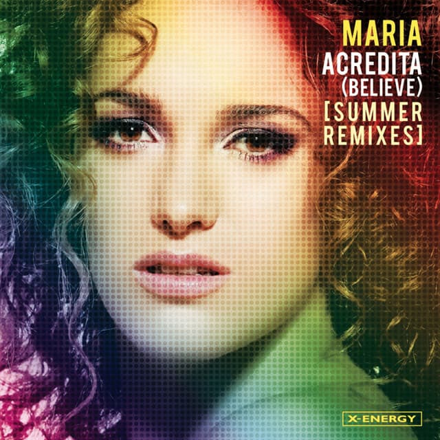 Acredita (Believe) [Summer Remixes]