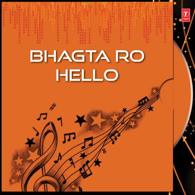Bhagta Ro Hello