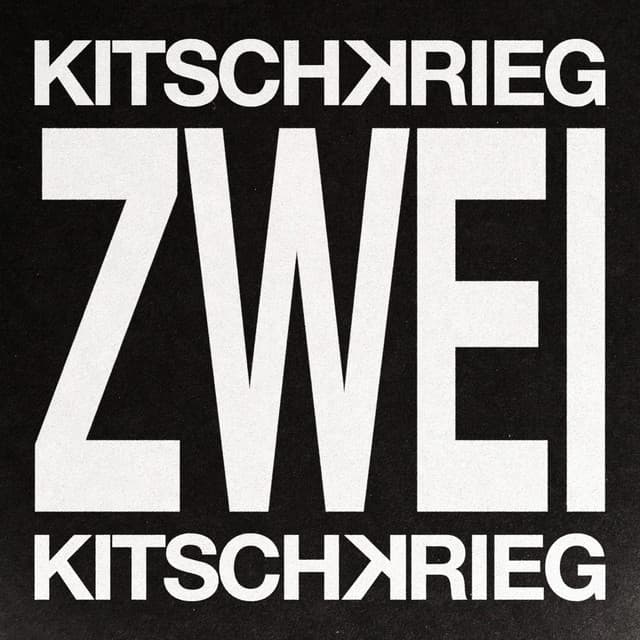 KITSCHKRIEG ZWEI