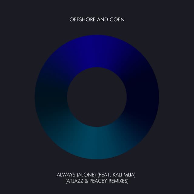 Always (Alone) [Atjazz & Peacey Remix]
