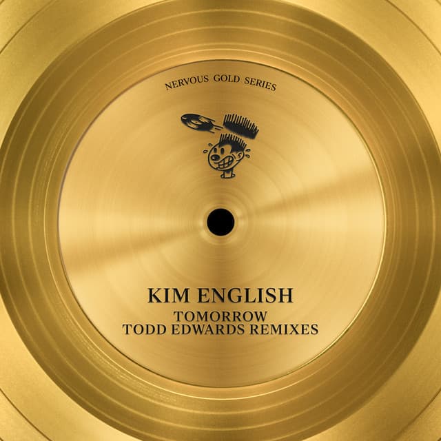 Tomorrow - Todd Edwards Mix