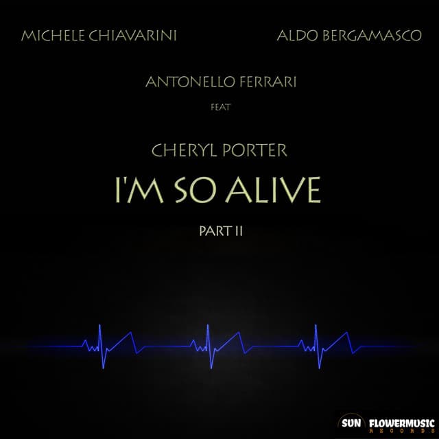 I'm So Alive - Antonello Ferrari & Aldo Bergamasco Extravaganza Club Mix
