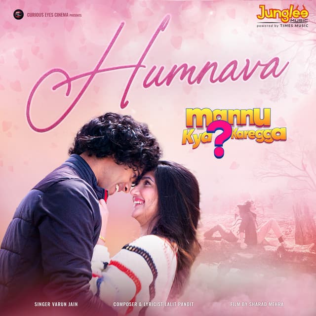 Humnava (From "Mannu Kya Karegga")