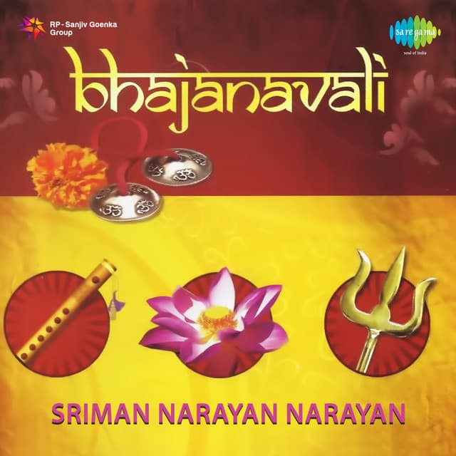 Bhajanavali - Sriman Narayan Narayan