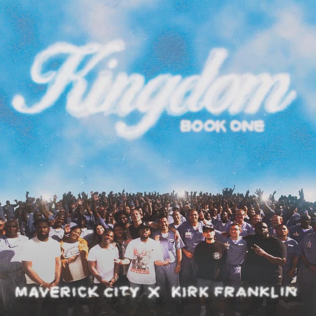 Kingdom (feat. Naomi Raine & Chandler Moore)