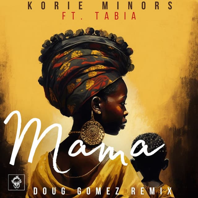Mama - Doug Gomez Remix