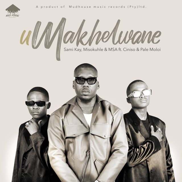 uMakhelwane (feat. Ciniso & Pale Moloi)