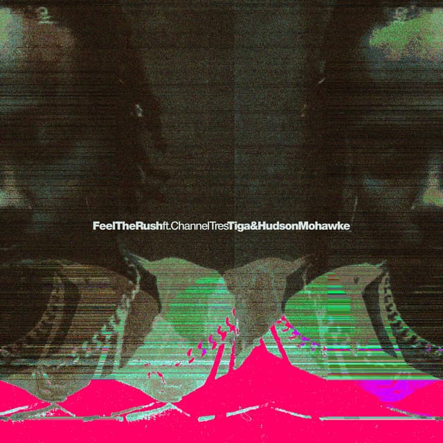 Feel The Rush - Honey Dijon Remix