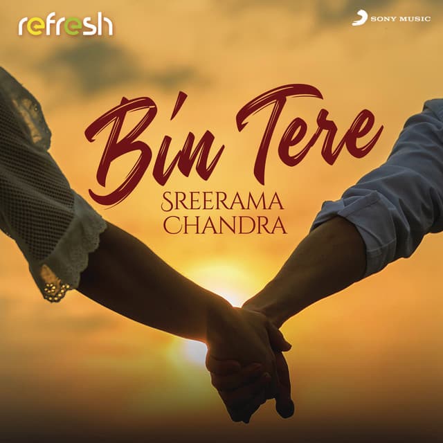 Bin Tere - Refresh Version