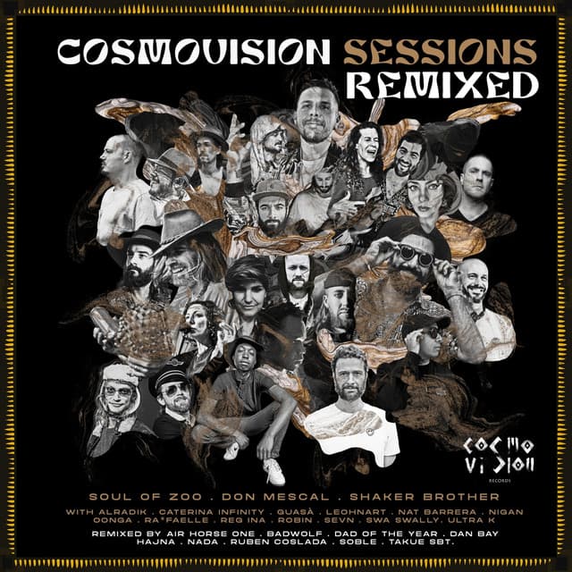 Cosmovision Sessions Remixed