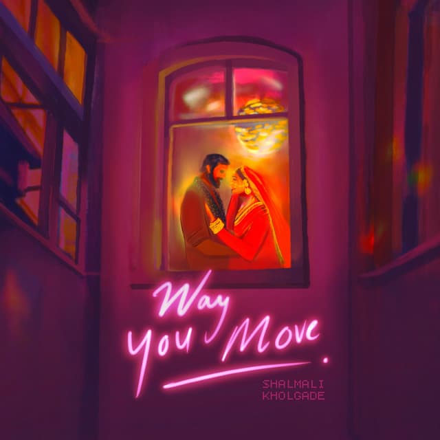 Way You Move