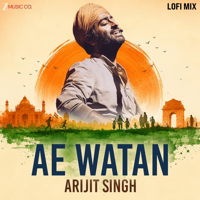 Ae Watan Lofi Mix - Arijit Singh Version