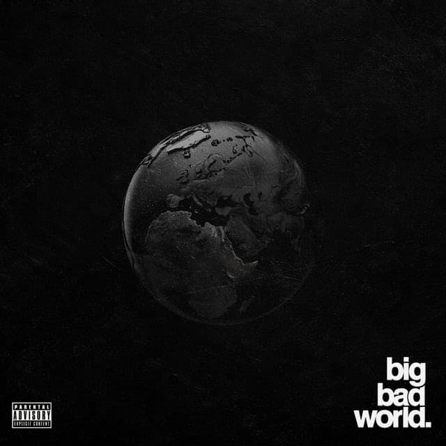 Big Bad World