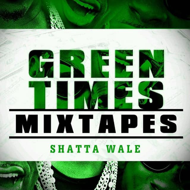 Green Times Mixtape