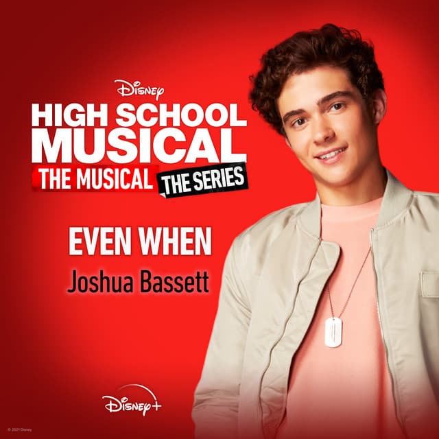 Even When - From "High School Musical: The Musical: The Series (Season 2)"