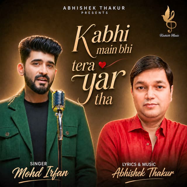 Kabhi Main Bhi Tera Yar Tha
