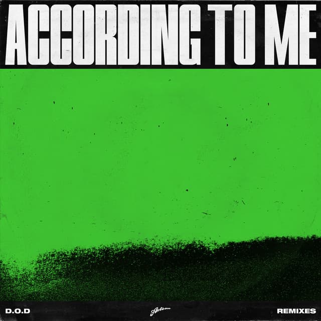 According To Me - Cedric Gervais Remix