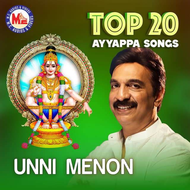 Top 20 Ayyappa Devotional By Unni Menon