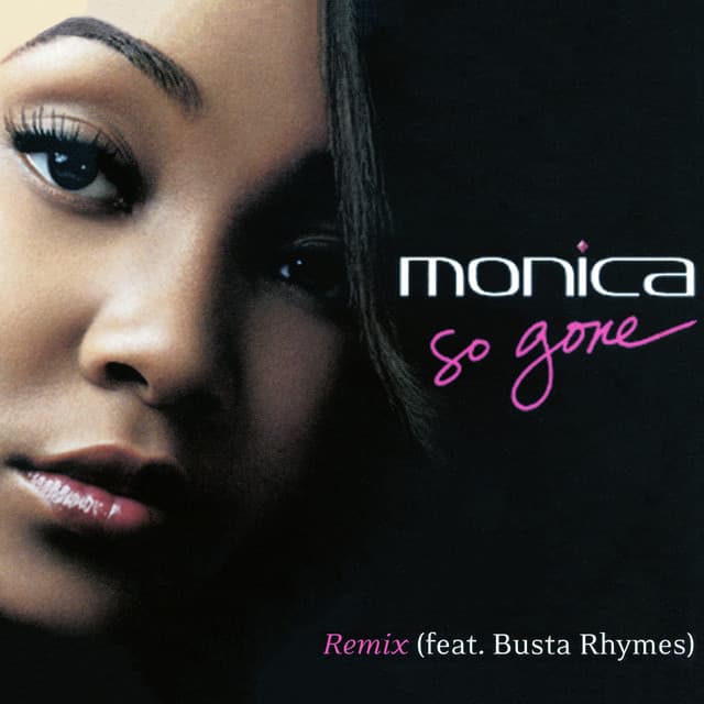 So Gone (feat. Busta Rhymes)