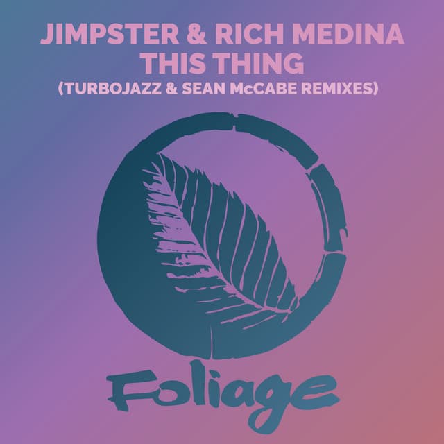 This Thing - Turbojazz & Sean McCabe Remix Edit