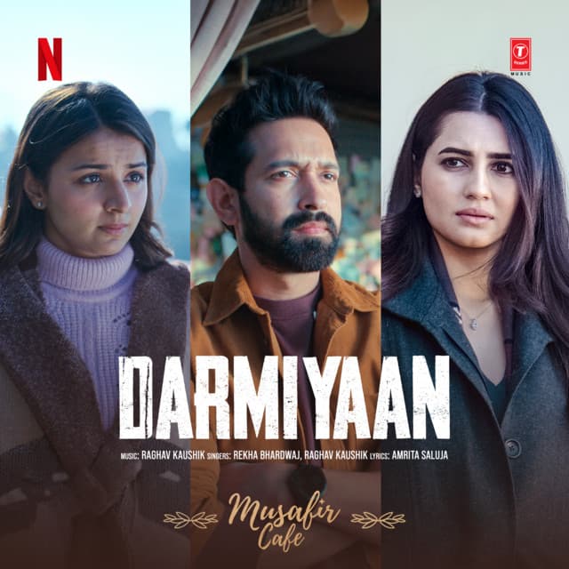 Darmiyaan (From "Musafir Cafe")