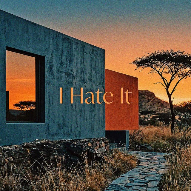 I Hate It
