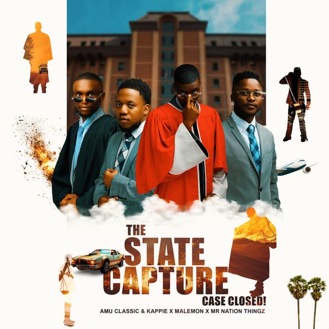 The State Capture, Case Closed!