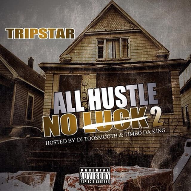 All Hustle No Luck 2