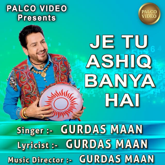 Je Tu Ashiq Banya Hai