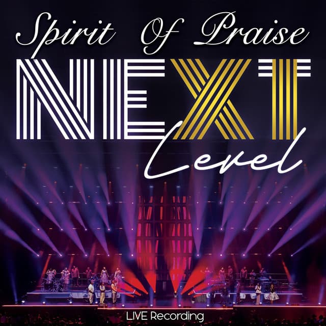 Spirit Of Praise 11 Next Level (Live)