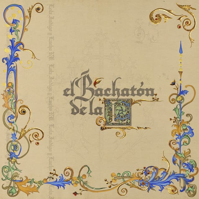 EL BACHATÓN DE LA L