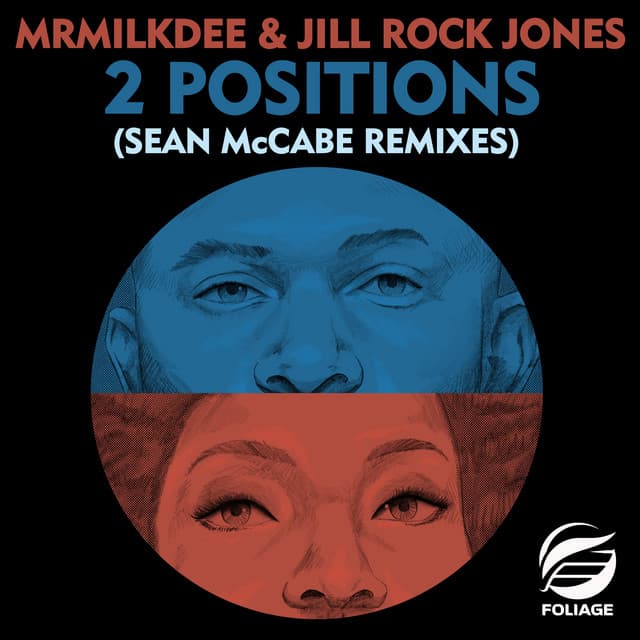 2 Positions - Sean McCabe Remix Edit