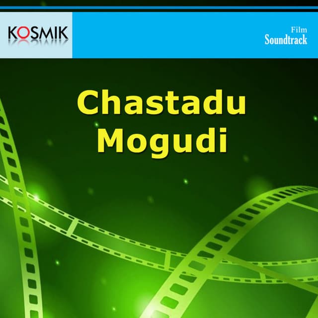 Chastadu Mogudi (Original Motion Picture Soundtrack)