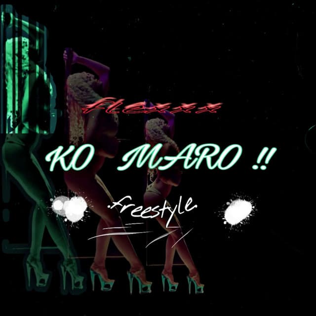 Ko Maro!! (Freestyle)