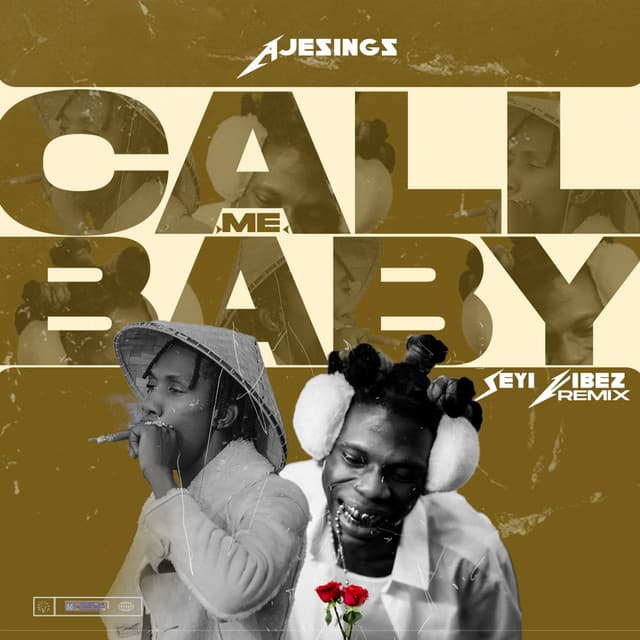 Call Me Baby - Seyi Vibez Remix