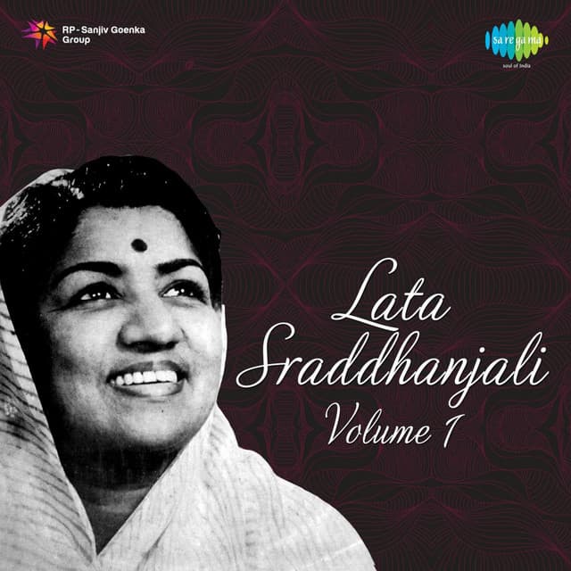 Lata Mangeshkar - Shraddhanjali Vol 1
