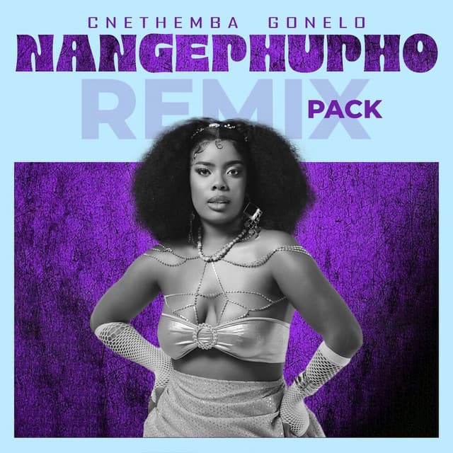 Nangephupho Remix Pack
