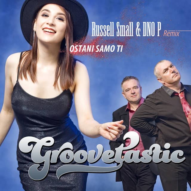 Ostani samo ti - Russell Small & DNO P Remix