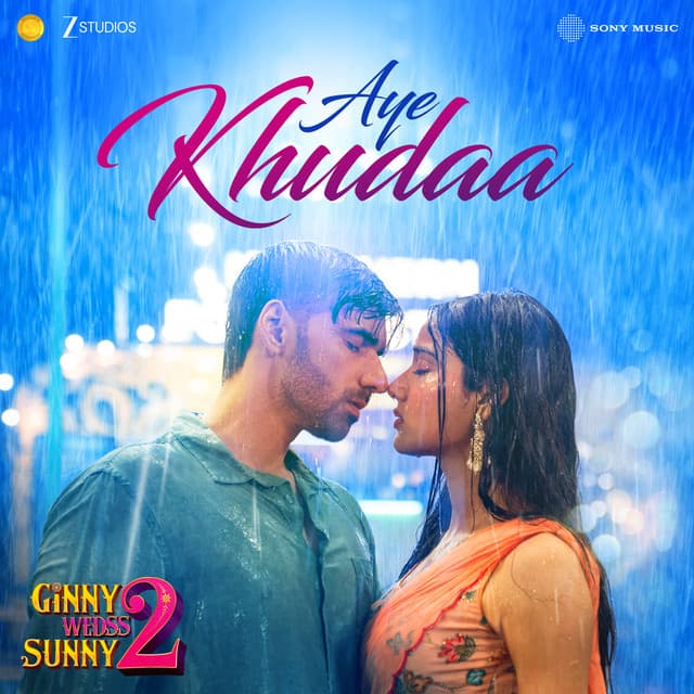 Aye Khudaa (From "Ginny Wedss Sunny 2")