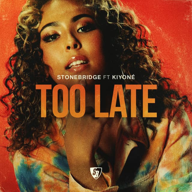 Too Late - Stonebridge & Lil' Joey Extended Ukg Mix