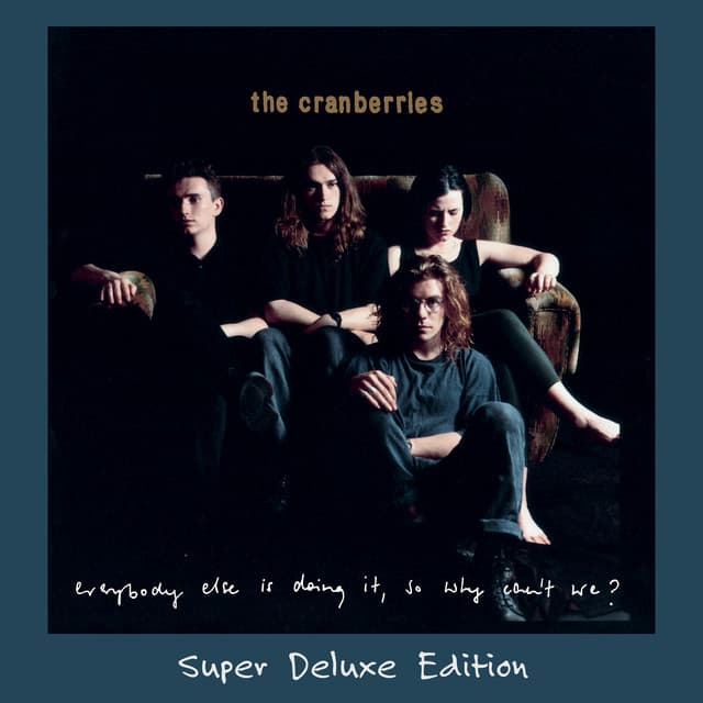 Everybody Else Is Doing It, So Why Can't We? (Super Deluxe Edition)