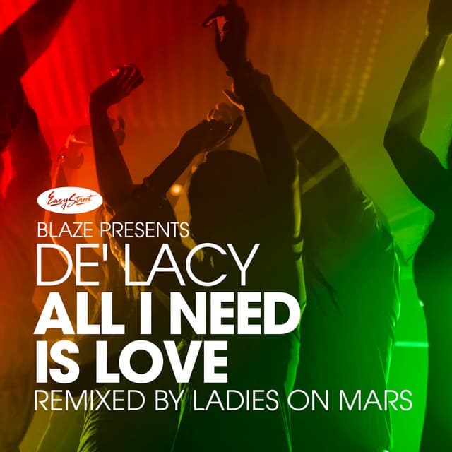 All I Need Is Love (Ladies on Mars Remixes)