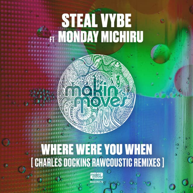 Where Were You (Charles Dockins Rawcoustic Remixes) (feat. Monday Michiru)