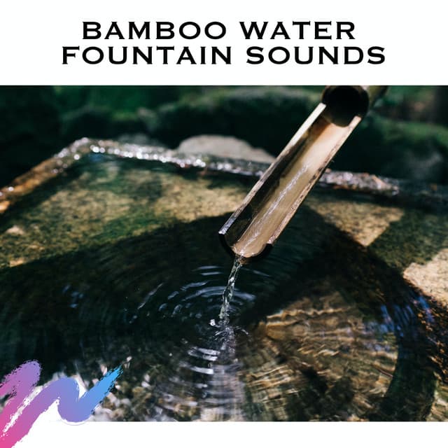 Bamboo Water Fountain Sounds