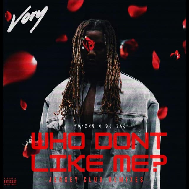 Who Don't Like Me (Jersey Club)