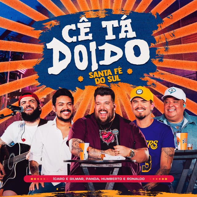 Cê Tá Doido (Santa Fé do Sul) [Ao Vivo]