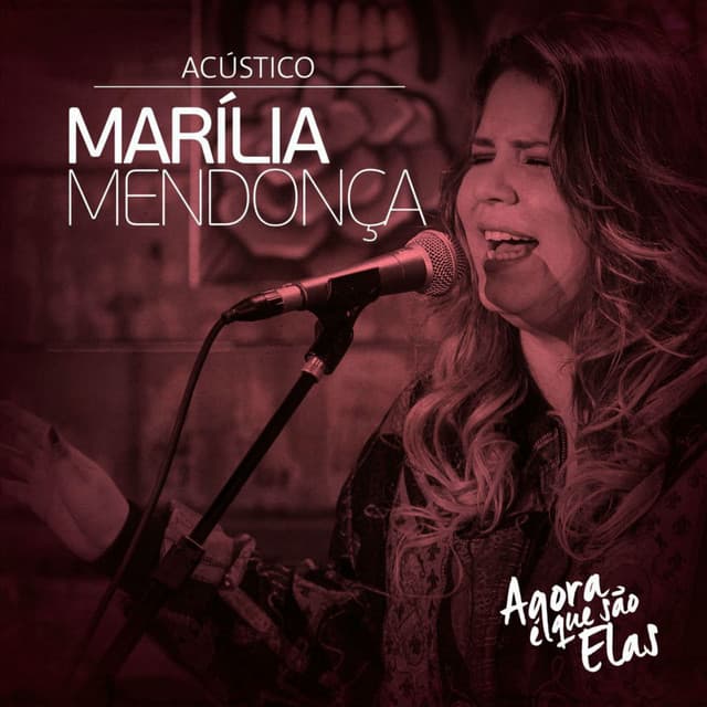 Agora É Que São Elas Ao Vivo (Ao Vivo | Acústico)