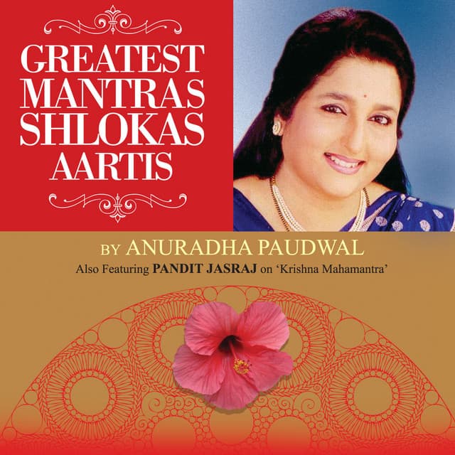 Greatest Mantras, Shlokas, Aartis