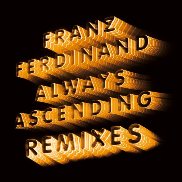 Always Ascending (Remixes)
